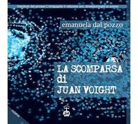 La scomparsa di Juan Voight