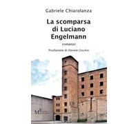 La scomparsa di Luciano Engelmann