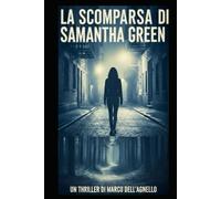 La Scomparsa Di Samantha Green