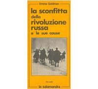 La sconfitta della rivoluzione russa e le sue cause