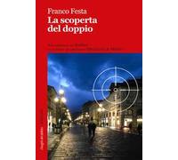 La scoperta del doppio