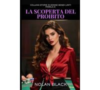 La scoperta del proibito: Serie Pamela - Episodio 1