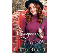 La scoperta del vero Amore
