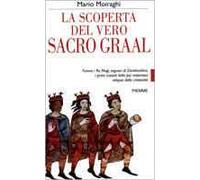 La scoperta del vero sacro Graal