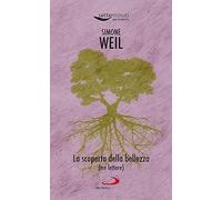 La scoperta della bellezza. (Tre lettere)