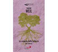 La scoperta della bellezza. (Tre lettere)