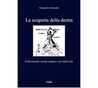 La scoperta della destra. Il Movimento Sociale Italiano e gli Stati Uniti