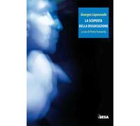 La scoperta della dissociazione