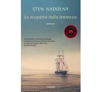La scoperta della lentezza