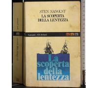 La scoperta della lentezza