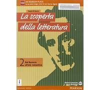 La scoperta della letteratura. Per le Scuole superiori. Con e-book. Con espansione online (Vol. 2)