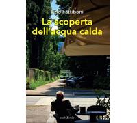 La scoperta dell'acqua calda - [Araba Fenice]