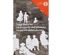 La scoperta dell'alfabeto-Le parole abbandonate