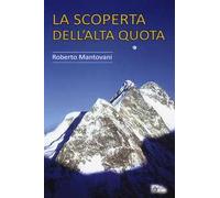 La scoperta dell'alta quota