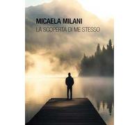 La scoperta di me stesso