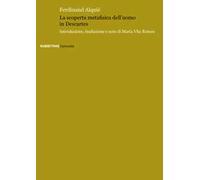 La scoperta metafisica dell'uomo in Descartes