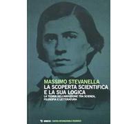 La scoperta scientifica e la sua logica. La teoria dell'abdulazione tra scienza, filosofia e letteratura