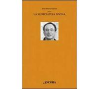 La scorciatoia divina