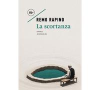 LA SCORTANZA - RAPINO REMO - MINIMUM FAX