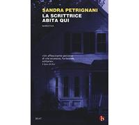 La scrittrice abita qui