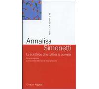 La scrittrice che coltiva le comete. Ricerca interiore e produzione letteraria di Angela Nanetti