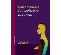 La scrittrice nel buio