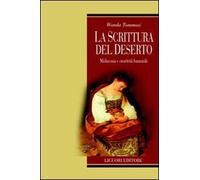 La scrittura del deserto. Malinconia e creatività femminile