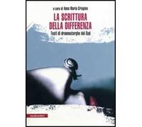 La scrittura della differenza. Testi di drammaturghe dal Sud