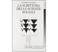 La scrittura delle scienze sociali