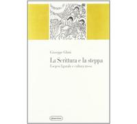 La scrittura e la steppa. Esegesi figurale e cultura russa