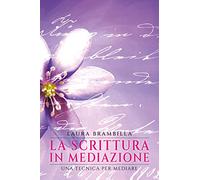 La scrittura in mediazione. Una tecnica per mediare