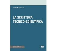 La scrittura tecnico-scientifica