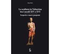 La scultura in Valnerina tra i secoli XIV e XVI. Scoperte e nuove proposte