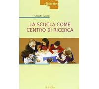 La scuola come centro di ricerca