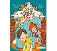 La scuola degli animali magici. Vol. 1