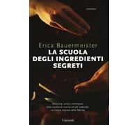 La scuola degli ingredienti segreti