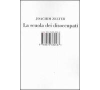 La scuola dei disoccupati