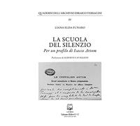 La scuola del silenzio. Per un profilo di Isacco Artom