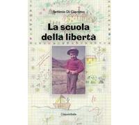 La scuola della libertà