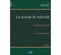 La Scuola della Velocità, 40 Studi Op. 299 - Carl Czerny - pianoforte