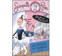 La scuola di Londra. Scarpette rosa