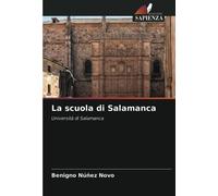 La scuola di Salamanca: Università di Salamanca