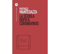 La scuola dopo il coronavirus