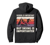 La Scuola è Importante, ma Sciare è importantissimo Sciatore Divertente Felpa con Cappuccio