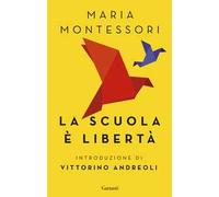 La scuola è libertà