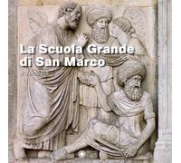 La Scuola Grande di San Marco a Venezia - [Franco Cosimo Panini Editore]