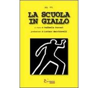 La scuola in giallo