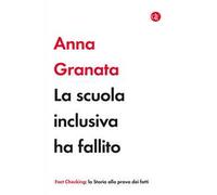 La scuola inclusiva ha fallito