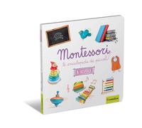 La scuola. Montessori. Le enciclopedie dei piccoli. Ediz. a colori