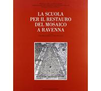 La scuola per il restauro del mosaico a Ravenna